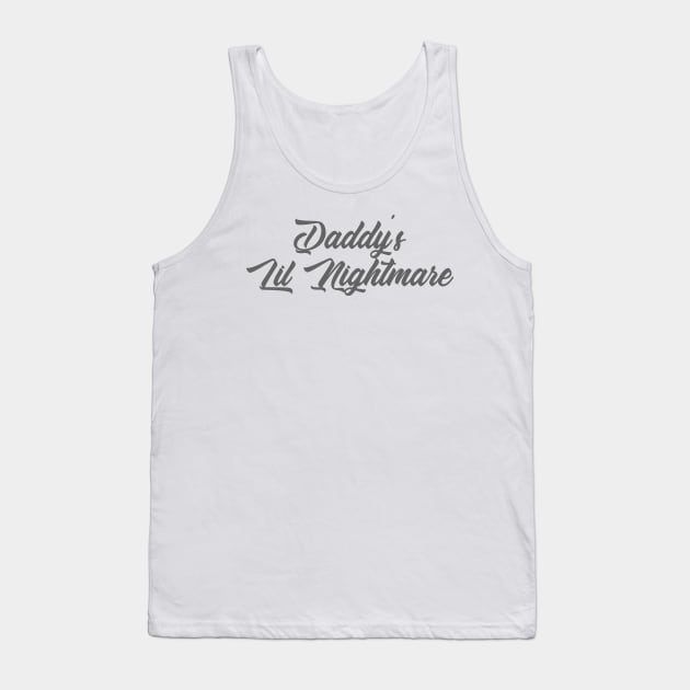 Halloween - Daddy's Lil Nightmare Tank Top by sheepmerch